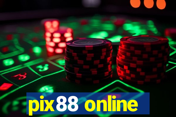 pix88 online